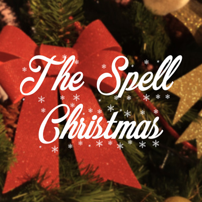 The Spell Christmas/The Spell