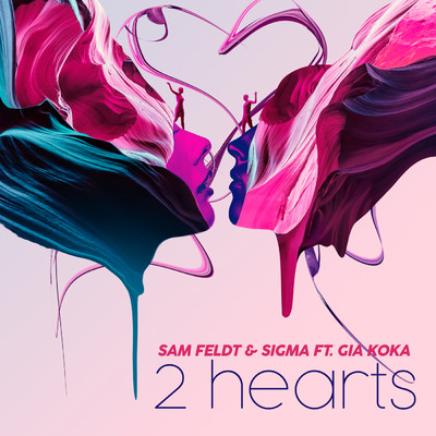 シングル/2 Hearts feat.Gia Koka/Sam Feldt／Sigma