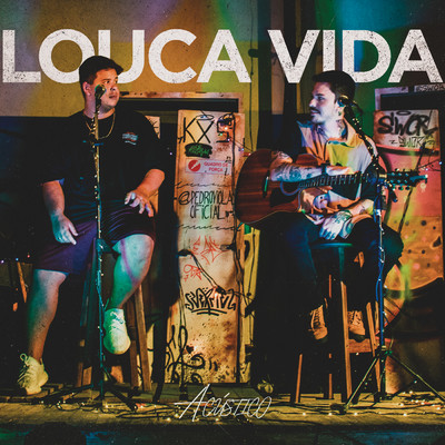 シングル/Louca Vida (Acustico)/Crod／Lobo