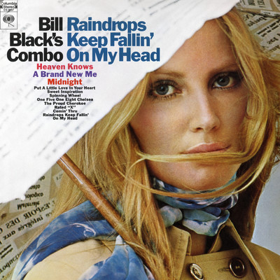 アルバム/Raindrops Keep Fallin' On My Head/Bill Black's Combo