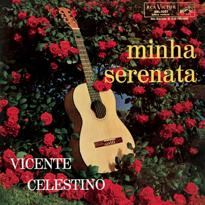 Minha Serenata/Vicente Celestino