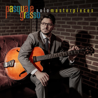 アルバム/Solo Masterpieces/Pasquale Grasso