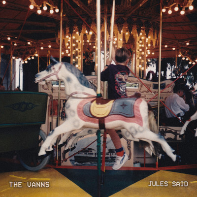 Jules Said (Alternate Version)/The VANNS