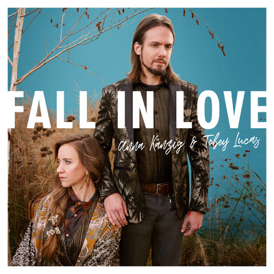 シングル/Fall In Love/Anna Kanzig／Tobey Lucas