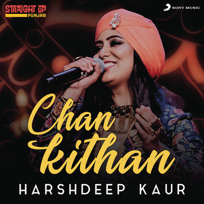 Chan Kithan (Folk Recreation)/Harshdeep Kaur