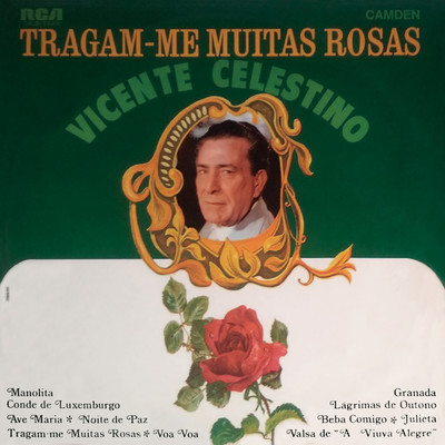 Traga-me Muitas Rosas (portami Tante Rose)/Vicente Celestino