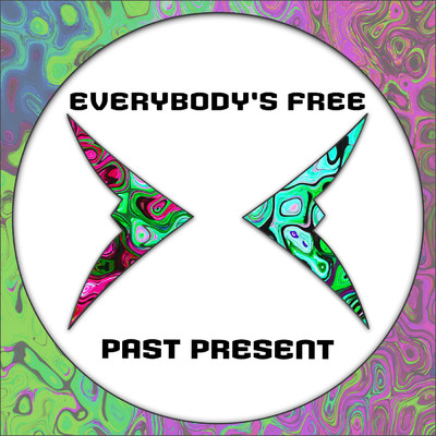 アルバム/Everybody's Free/PAST PRESENT