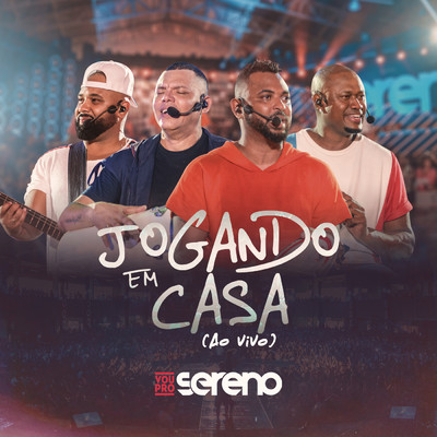 アルバム/Jogando em Casa (Ao Vivo)/Vou pro Sereno