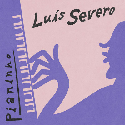 Pianinho/Luis Severo
