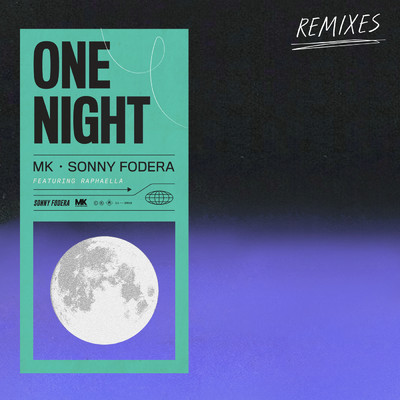 One Night (Mirko Di Florio Remix) feat.Raphaella/MK／Sonny Fodera
