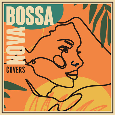 Bossa Covers/Nara／Bossa Bros