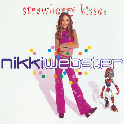 シングル/Strawberry Kisses (Karaoke Mix)/Nikki Webster