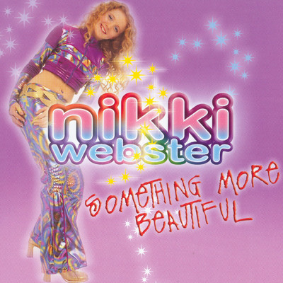 Something More Beautiful (Karaoke Mix)/Nikki Webster
