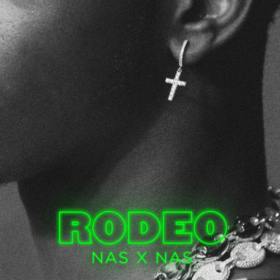 Rodeo (feat. Nas) (Explicit)/Lil Nas X