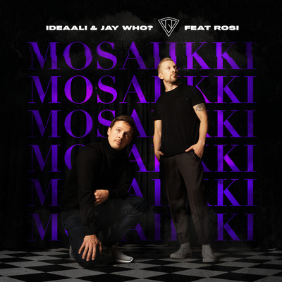 シングル/Mosaiikki feat.Rosi/Ideaali & Jay Who？