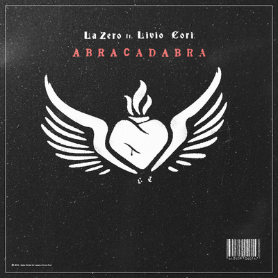 Abracadabra feat.Livio Cori/La Zero