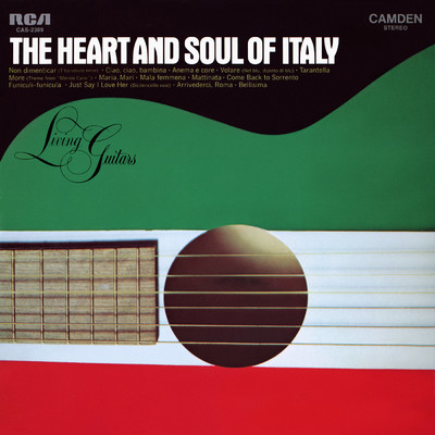 アルバム/The Heart And Soul Of Italy/Living Guitars