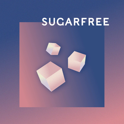 Sugarfree/nosy beats／Sebastian Kamae