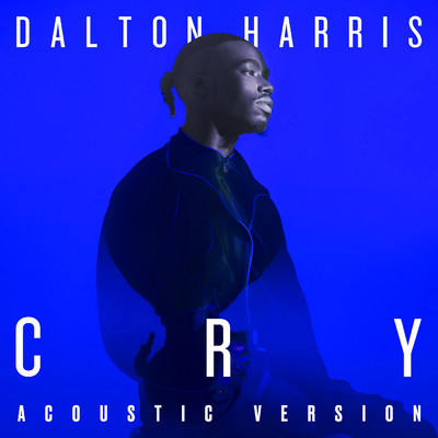 シングル/Cry (Acoustic Version)/Dalton Harris