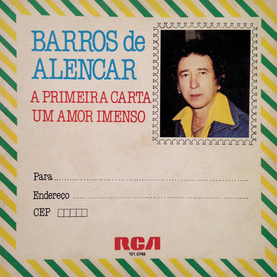 アルバム/A Primeira Carta ／ Um Amor Imenso (Un Amor Inmenso... Inmenso)/Barros De Alencar