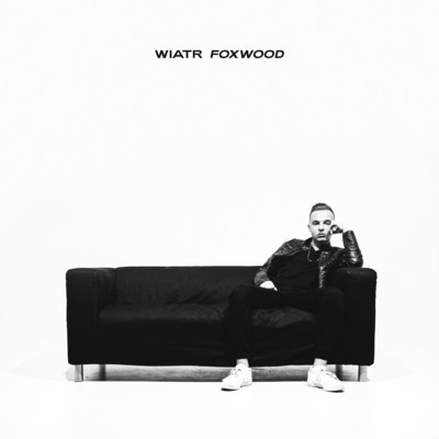 シングル/Foxwood/Wiatr