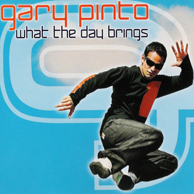アルバム/What The Day Brings/Gary Pinto