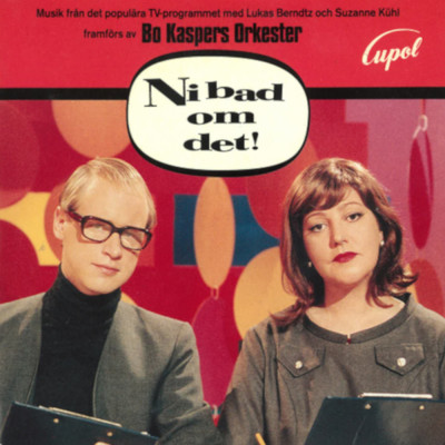 アルバム/Ni bad om det/Bo Kaspers Orkester