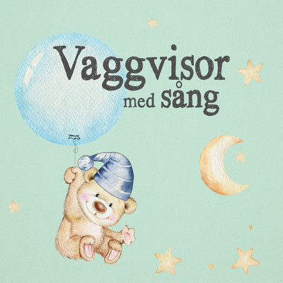 Teddybjornen Fredriksson/Adamson／Vaggvisor
