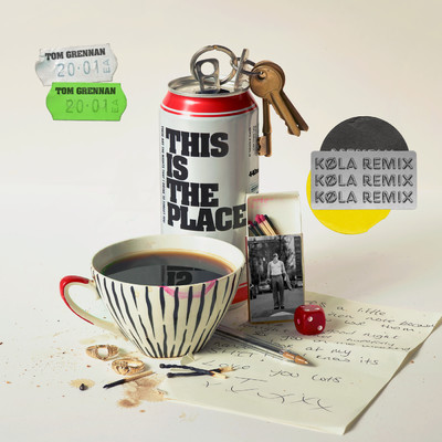 This is the Place (KOLA Remix)/Tom Grennan