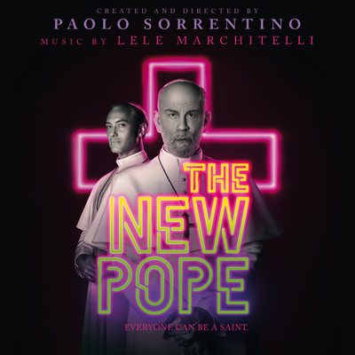 アルバム/The New Pope (Original Soundtrack from the HBO Series)/Lele Marchitelli
