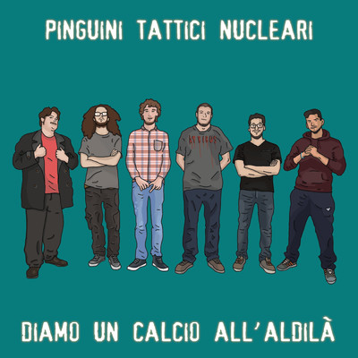 Diamo un calcio all'aldila (Explicit)/Pinguini Tattici Nucleari