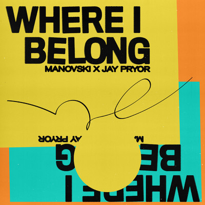 Where I Belong/Manovski／Jay Pryor