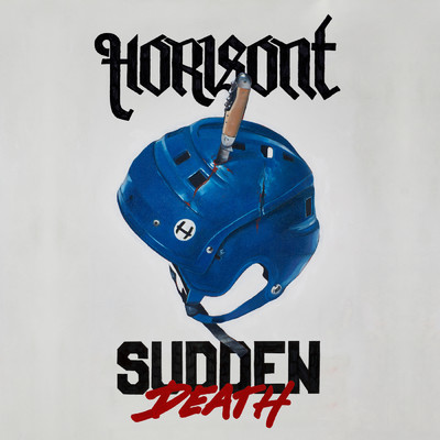 Sudden Death/Horisont