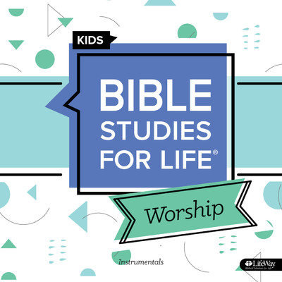 Bible Studies for Life Kids Worship Instrumentals Summer 2020/Lifeway Kids Worship