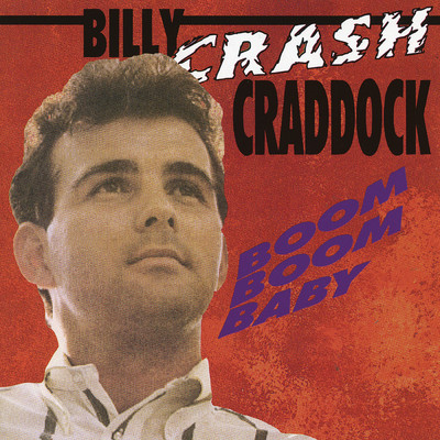 Good Time Billy (Is a Happiness Fool)/Billy 'Crash' Craddock