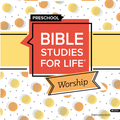 Bible Studies for Life Preschool Worship Instrumentals Winter 2020/Lifeway Kids Worship