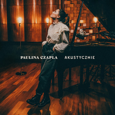 Akustycznie/Paulina Czapla