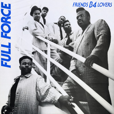 アルバム/Friends B-4 Lovers/Full Force