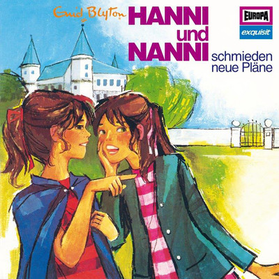 Klassiker 2 - 1972 Hanni und Nanni schmieden neue Plane (Teil 07)/Hanni und Nanni