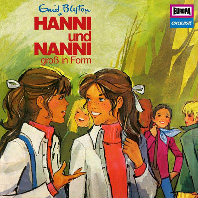 Klassiker 10 - 1976 Hanni und Nanni sind gross in Form/Hanni und Nanni