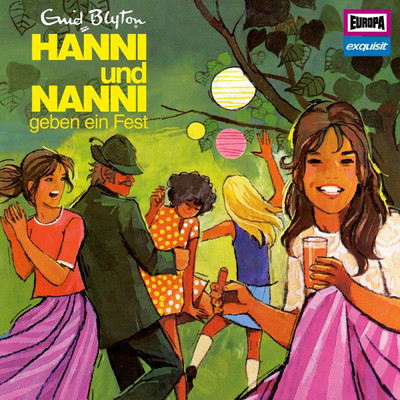アルバム/Klassiker 11 - 1976 Hanni und Nanni geben ein Fest/Hanni und Nanni