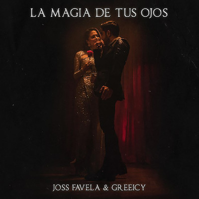 Joss Favela／Greeicy