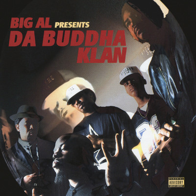 Big Al presents Da Buddha Klan (Explicit)/Big Al