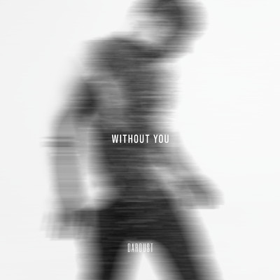 シングル/Without You (Acoustic Version)/Dardust