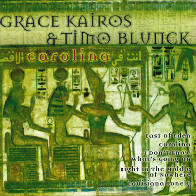Carolina (Die Hits)/Grace Kairos／Timo Blunck
