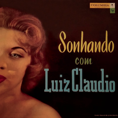 アルバム/Sonhando com Luiz Claudio/Luiz Claudio