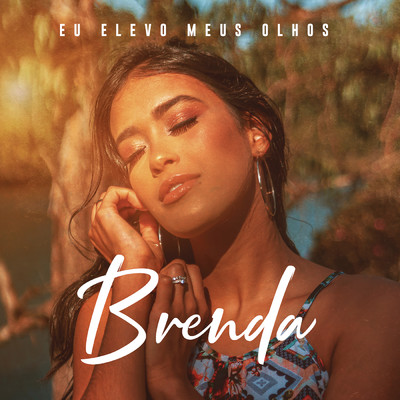 シングル/Eu Elevo Meus Olhos/Brenda