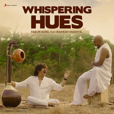 シングル/Whispering Hues feat.Rajhesh Vaidhya/Varun Sunil