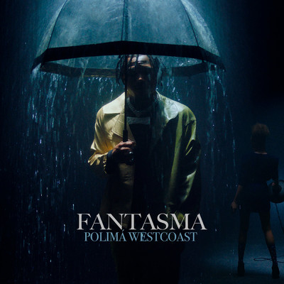 シングル/Fantasma/Polima Westcoast