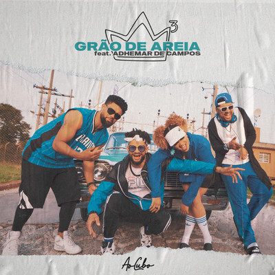 シングル/Grao de Areia feat.Adhemar de Campos/Ao Cubo